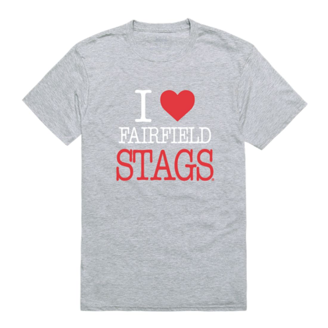 I Love Fairfield University Stags T-Shirt Tee