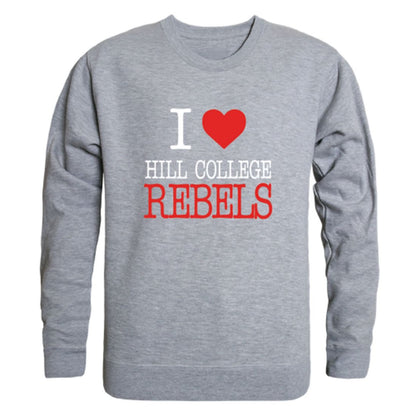 I-Love-Hill-College-Rebels-Fleece-Crewneck-Pullover-Sweatshirt