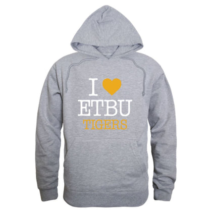 I-Love-East-Texas-Baptist-University-Tigers-Fleece-Hoodie-Sweatshirts