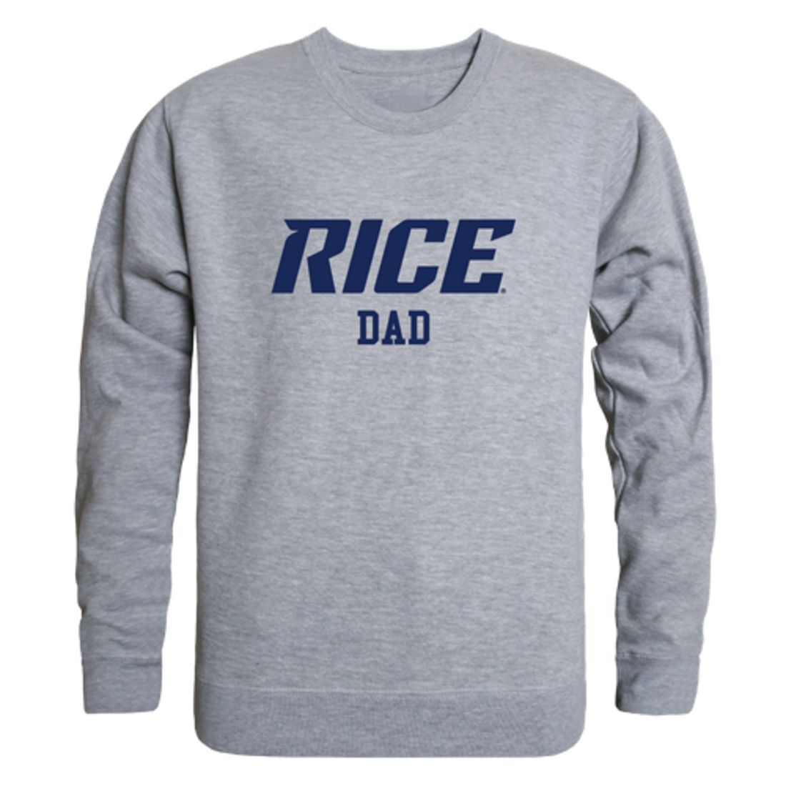 Rice University Owls Dad Fleece Crewneck Pullover Sweatshirt