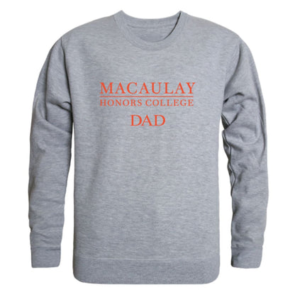 Macaulay Honors College Macaulay Dad Fleece Crewneck Pullover Sweatshirt