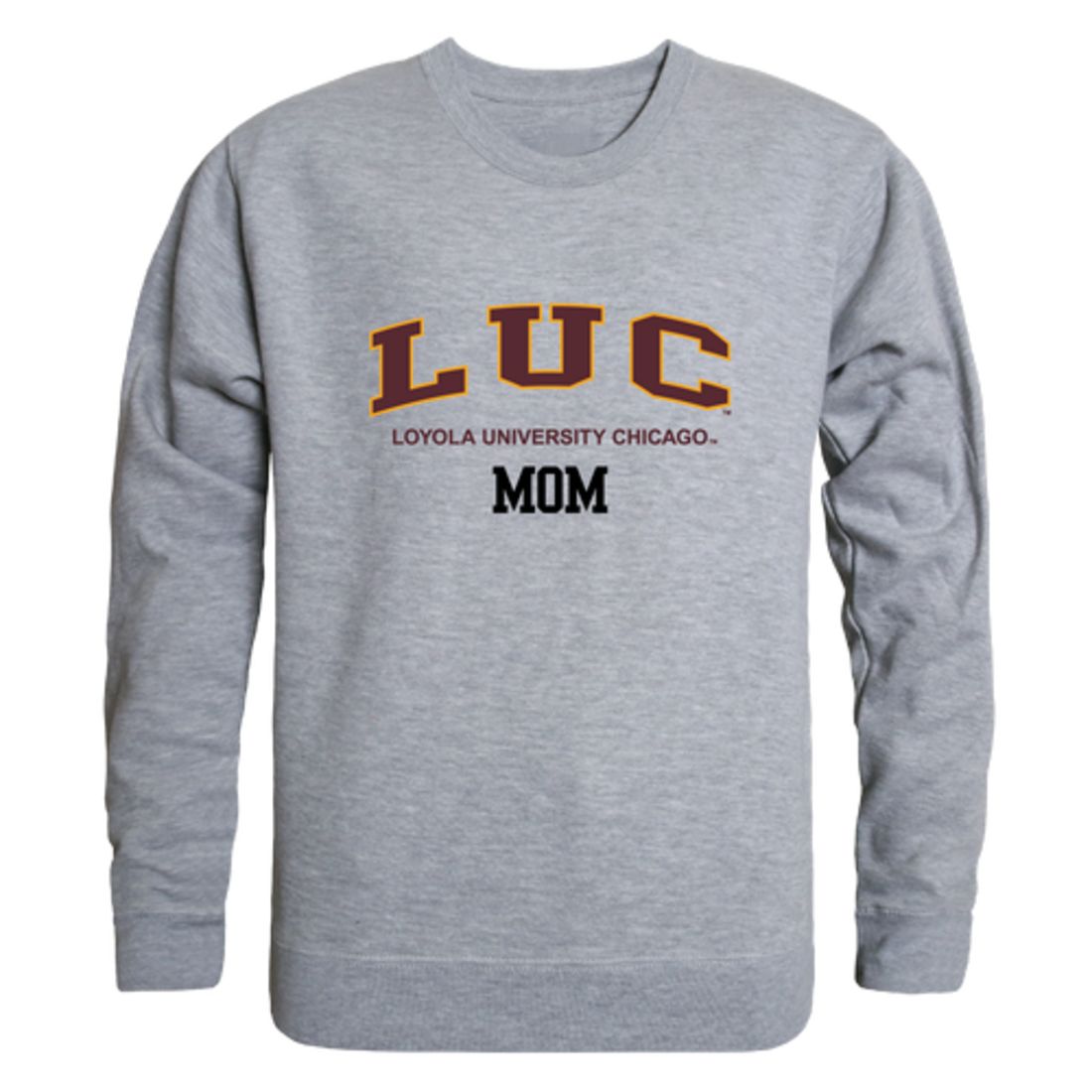 LUC Loyola University Chicago Ramblers Mom Fleece Crewneck Pullover Sweatshirt Heather Grey Small-Campus-Wardrobe