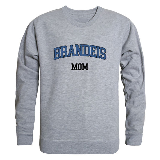 Brandeis University Judges Mom Crewneck Sweatshirt