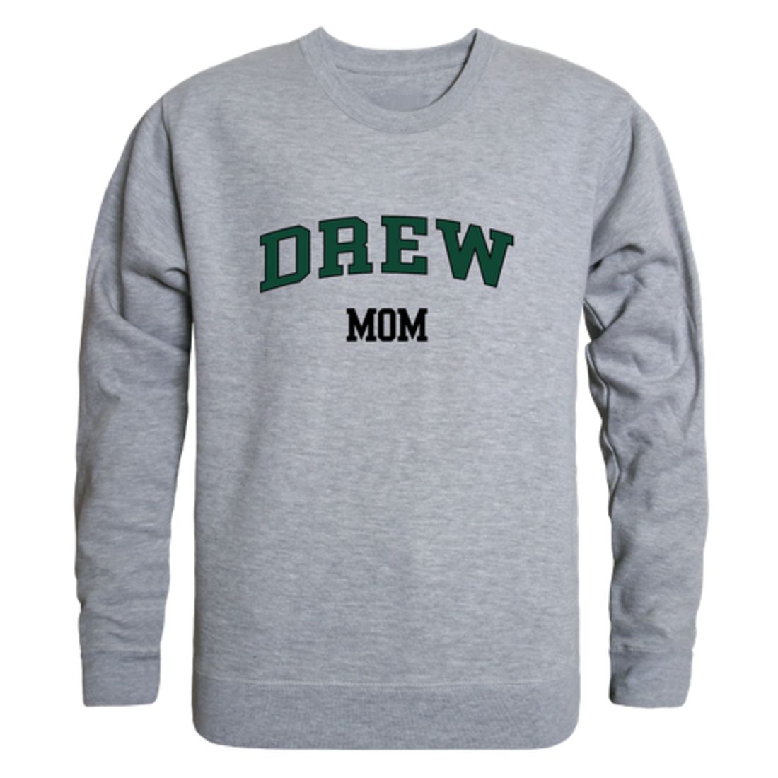 Drew University Rangers Mom Fleece Crewneck Pullover Sweatshirt