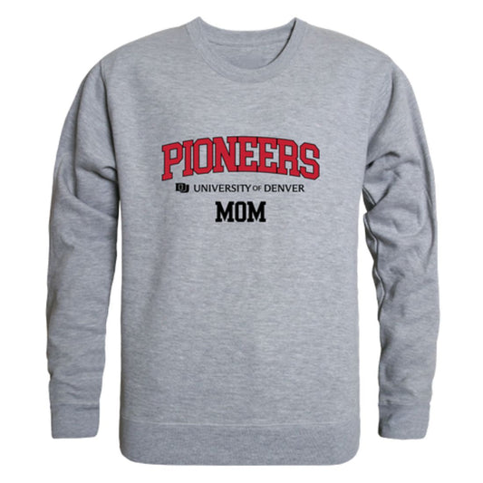 University of Denver Pioneers Mom Crewneck Sweatshirt