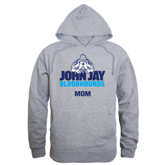 John Jay College of Criminal Justice Bloodhounds Mom Fleece Hoodie Sweatshirts