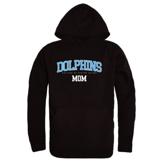 CUNY College of Staten Island Dolphins Mom Fleece Hoodie Sweatshirts