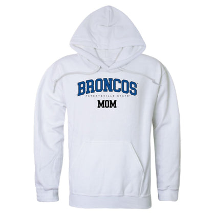 Fayetteville State University Broncos Mom Fleece Hoodie Sweatshirts