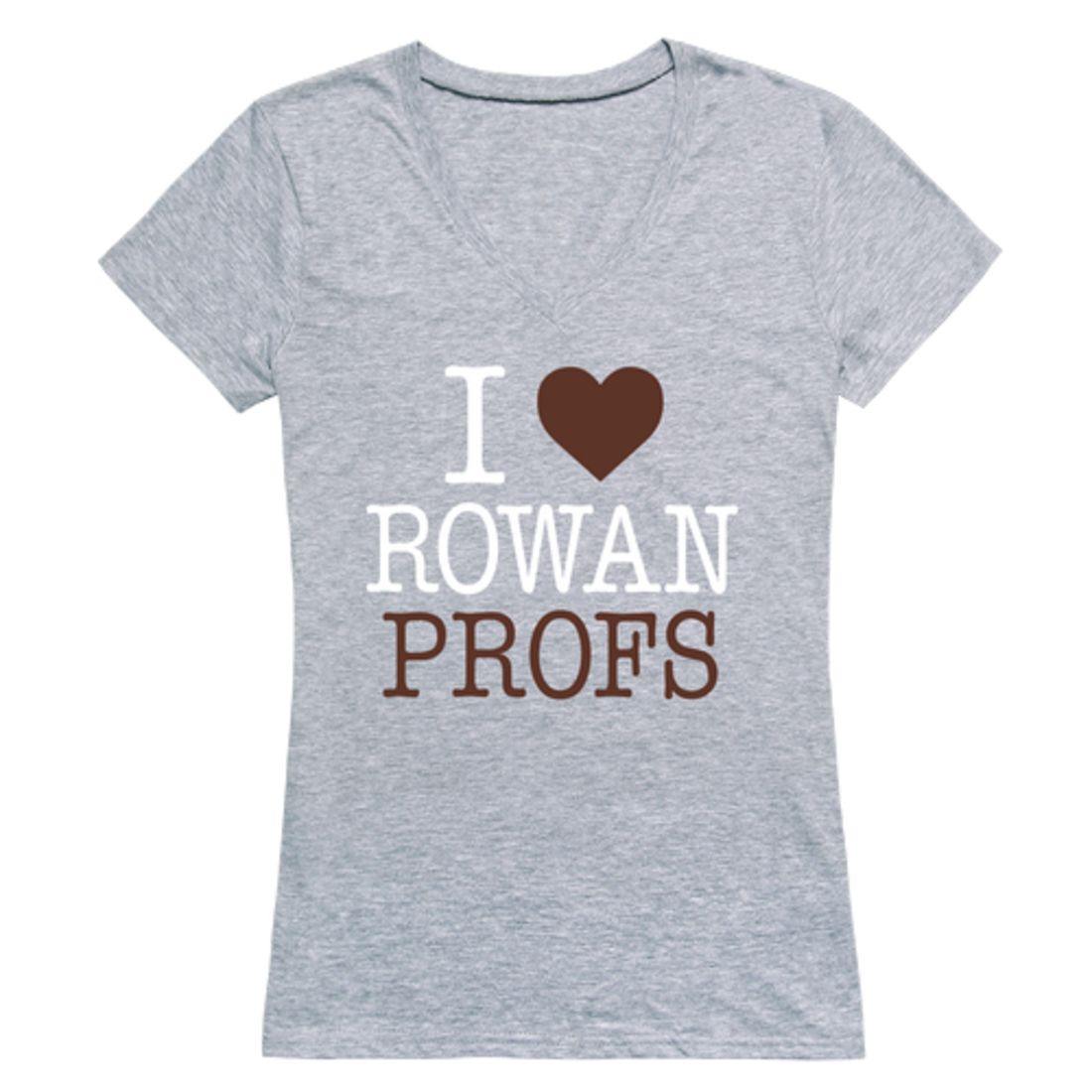 I Love Rowan University Profs Womens T-Shirt-Campus-Wardrobe