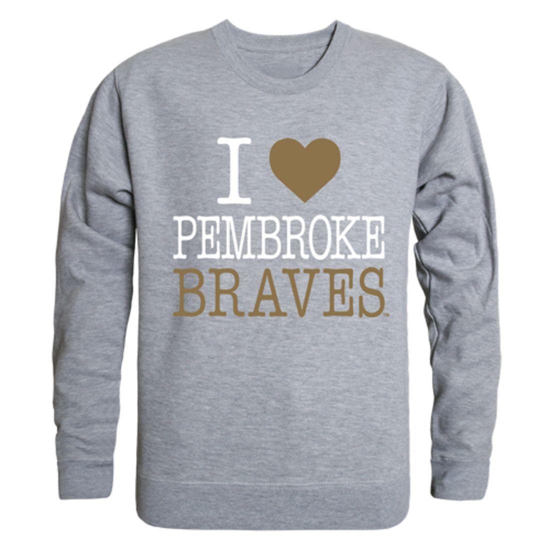 I Love UNCP University of North Carolina at Pembroke Braves Crewneck Pullover Sweatshirt Sweater-Campus-Wardrobe