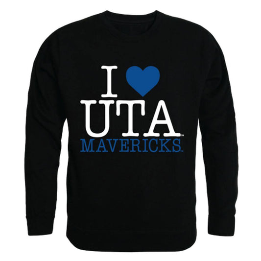 I Love UTA University of Texas at Arlington Mavericks Crewneck Pullover Sweatshirt Sweater-Campus-Wardrobe